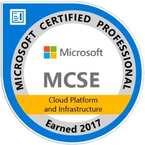 MCSE Cloud Platform and Infrastructure - Certified 2017